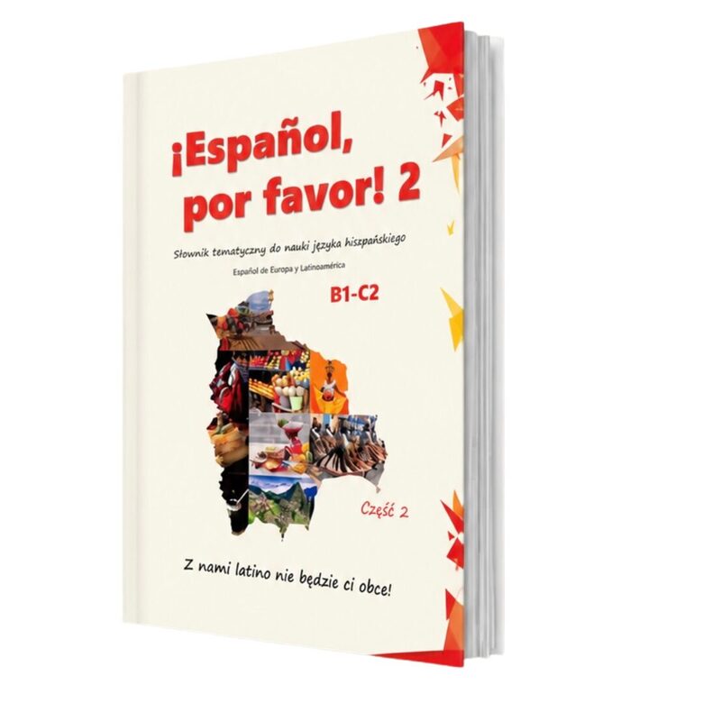 PAPIER Español, por favor 2 – Slang latino i hiszpański na luzie (18+) 