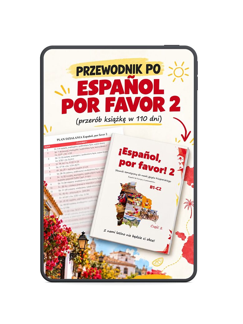 Przewodnik po Español, por favor 2 — przerób książkę w 110 dni! (PDF)
